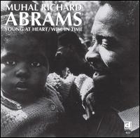 Muhal Richard Abrams - Young at Heart/Wise in Time lyrics