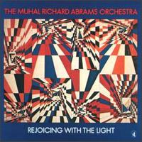 Muhal Richard Abrams - Rejoicing with the Light lyrics