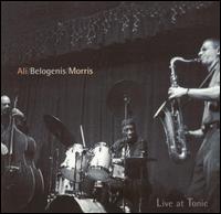 Rashied Ali - Ali, Belogenis and Morris Live at Tonic lyrics