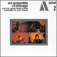 The Art Ensemble of Chicago - A Jackson in Your House lyrics