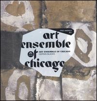 The Art Ensemble of Chicago - Certain Blacks lyrics