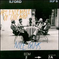 The Art Ensemble of Chicago - Nice Guys lyrics