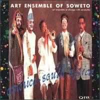 The Art Ensemble of Chicago - America South Africa lyrics