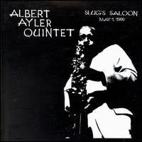 Albert Ayler - At Slug's Saloon, Vol. 1 [live] lyrics