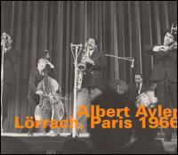 Albert Ayler - L?rrach, Paris 1966 [live] lyrics