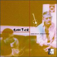 Derek Bailey - Banter lyrics