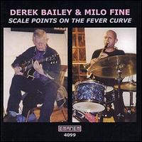 Derek Bailey - Scale Points on the Fever Curve lyrics