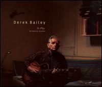 Derek Bailey - To Play: The Blemish Sessions lyrics