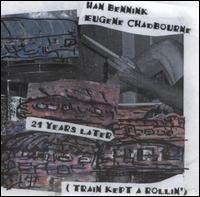 Han Bennink - 21 Years Later (Train Kept a Rollin') [live] lyrics