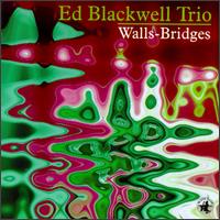 Ed Blackwell - Walls-Bridges lyrics