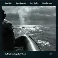 Paul Bley - In the Evenings out There lyrics