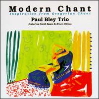 Paul Bley - Modern Chant: Inspiration from Gregorian Chant lyrics