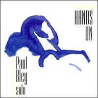 Paul Bley - Hands On lyrics