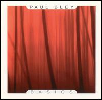 Paul Bley - Basics lyrics