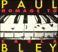 Paul Bley - Homage to Carla lyrics