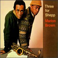 Marion Brown - Three for Shepp lyrics