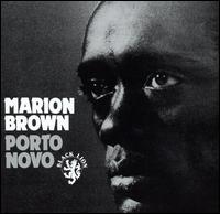 Marion Brown - Porto Novo lyrics