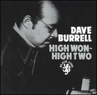 Dave Burrell - High Won-High Two lyrics