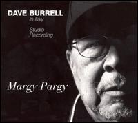 Dave Burrell - Margy Pargy lyrics