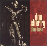 Don Cherry - Blue Lake lyrics