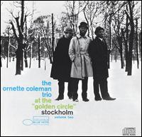 Ornette Coleman - At the "Golden Circle" in Stockholm, Vol. 2 [live] lyrics