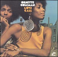 Ornette Coleman - Love Call lyrics