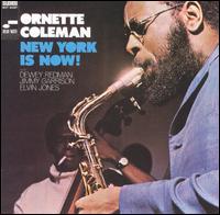 Ornette Coleman - New York Is Now lyrics