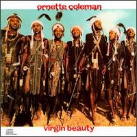Ornette Coleman - Virgin Beauty lyrics