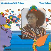 Alice Coltrane - World Galaxy lyrics