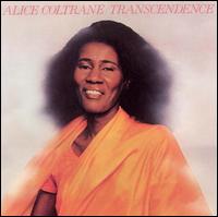 Alice Coltrane - Transcendence lyrics
