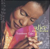 Alice Coltrane - Translinear Light lyrics