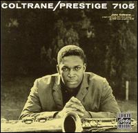 John Coltrane - Coltrane [Prestige] lyrics