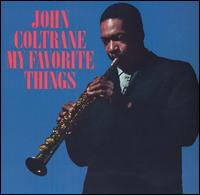 John Coltrane - My Favorite Things lyrics