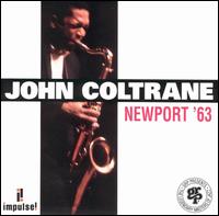 John Coltrane - Newport '63 [live] lyrics