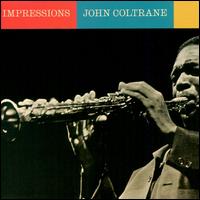 John Coltrane - Impressions lyrics
