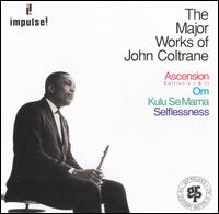 John Coltrane - The Major Works of John Coltrane lyrics