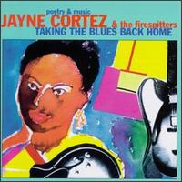Jayne Cortez - Taking the Blues Back Home lyrics