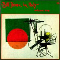 Bill Dixon - In Italy, Vol. 1 lyrics