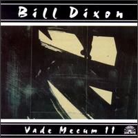 Bill Dixon - Vade Mecum II lyrics