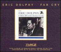 Eric Dolphy - Far Cry lyrics