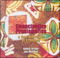 Hamid Drake - Emancipation Proclamation: A Real Statement of Freedom lyrics