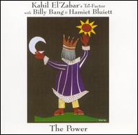 Kahil El'Zabar - The Power lyrics