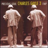 Charles Gayle - Precious Soul lyrics