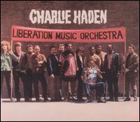 Charlie Haden - Liberation Music Orchestra lyrics