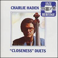 Charlie Haden - Closeness (Duets) lyrics