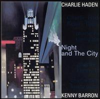 Charlie Haden - Night and the City [live] lyrics