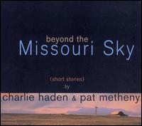 Charlie Haden - Beyond the Missouri Sky (Short Stories) lyrics