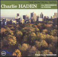 Charlie Haden - The Montreal Tapes [live] lyrics