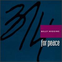 Billy Higgins - 3/4 For Peace lyrics