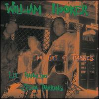 William Hooker - Gift of Tongues lyrics